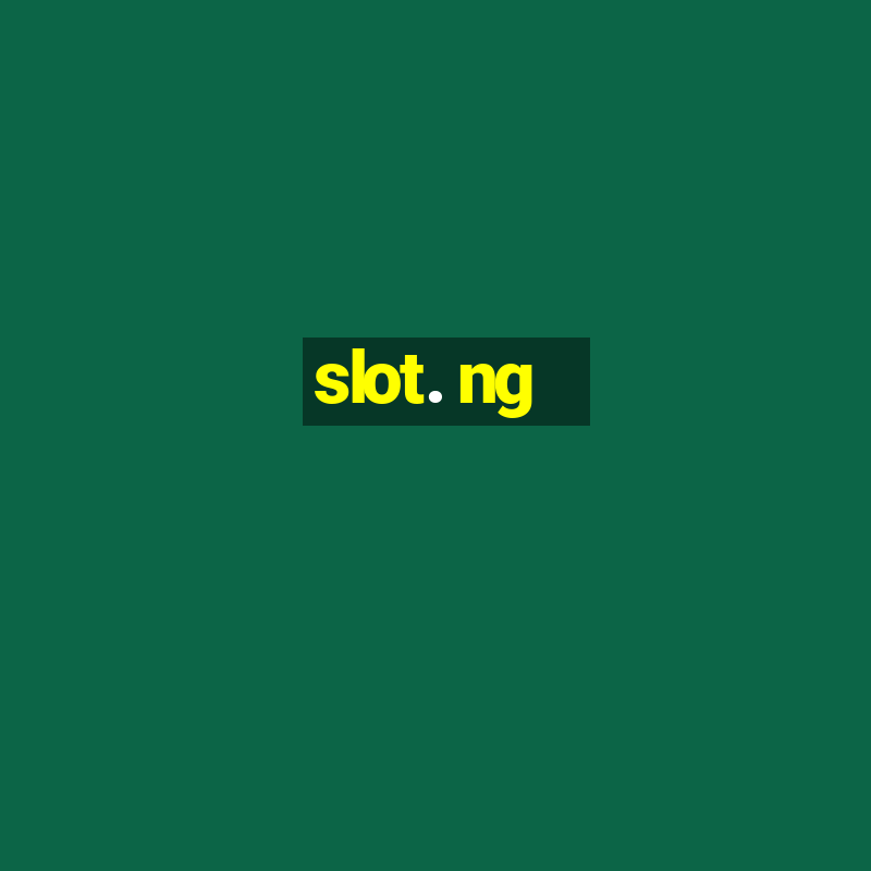 slot. ng