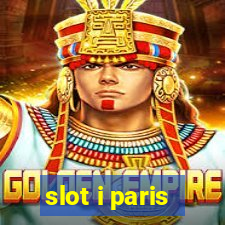 slot i paris