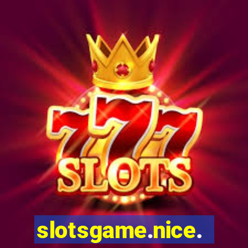 slotsgame.nice.