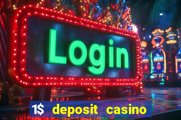 1$ deposit casino bonus canada