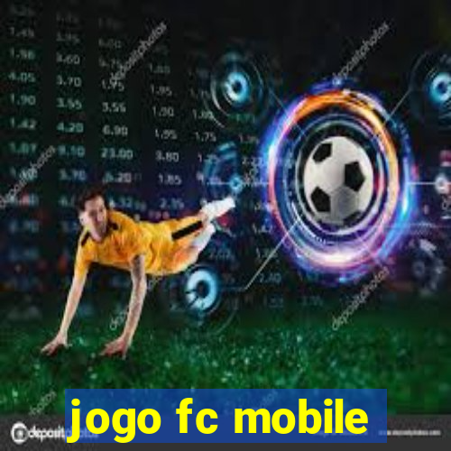 jogo fc mobile