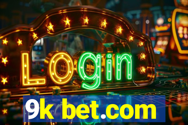 9k bet.com