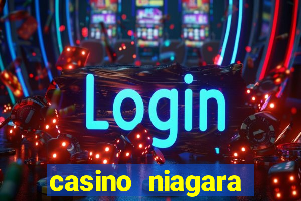 casino niagara falls ontario