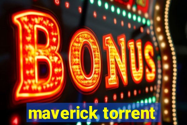 maverick torrent