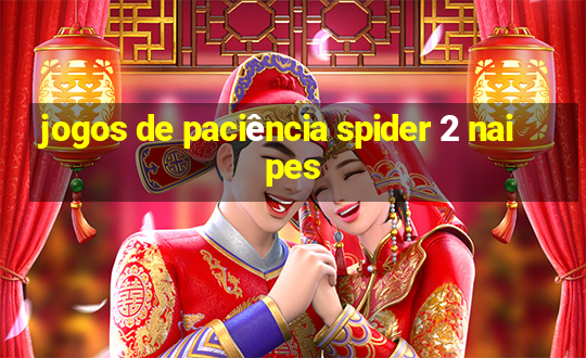 jogos de paciência spider 2 naipes