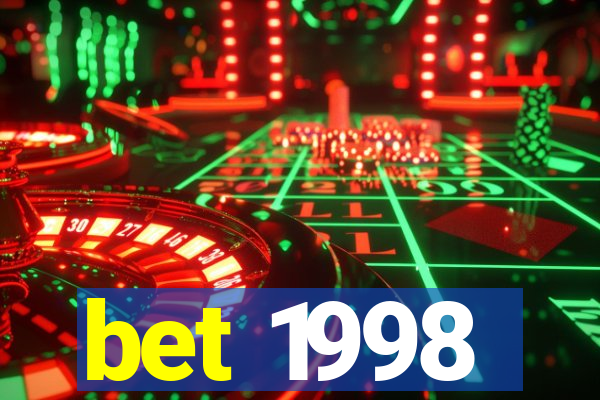 bet 1998