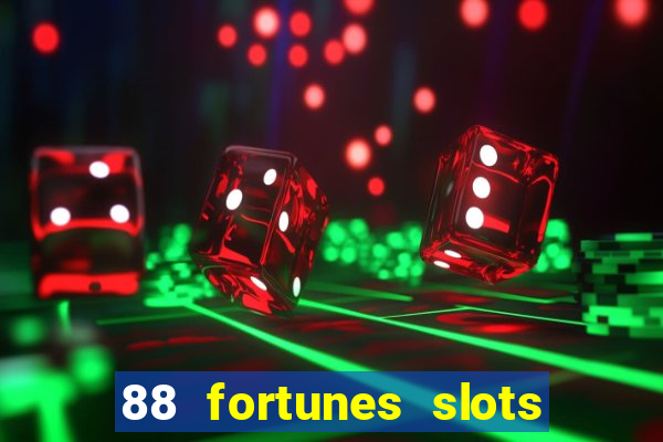 88 fortunes slots casino tragamonedas gratis