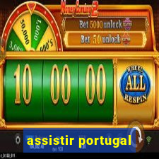 assistir portugal