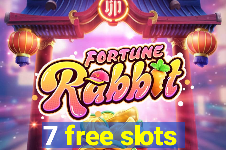 7 free slots