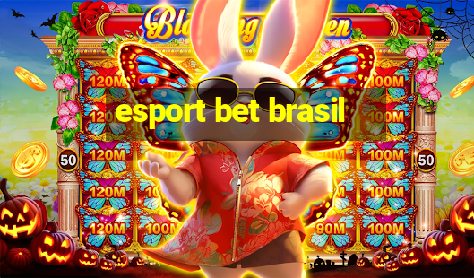 esport bet brasil