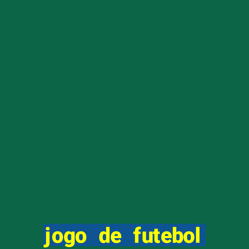 jogo de futebol com dinheiro infinito