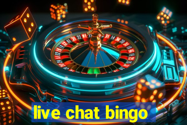 live chat bingo