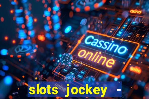 slots jockey - nuts poker club