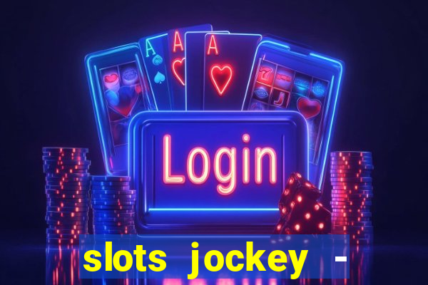 slots jockey - nuts poker club