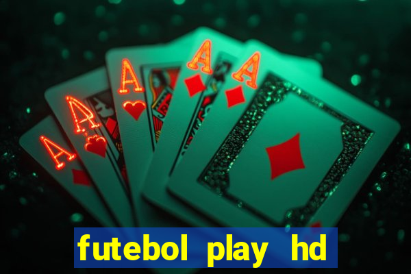 futebol play hd s?o paulo