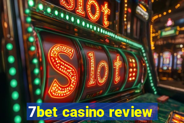 7bet casino review