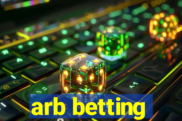 arb betting