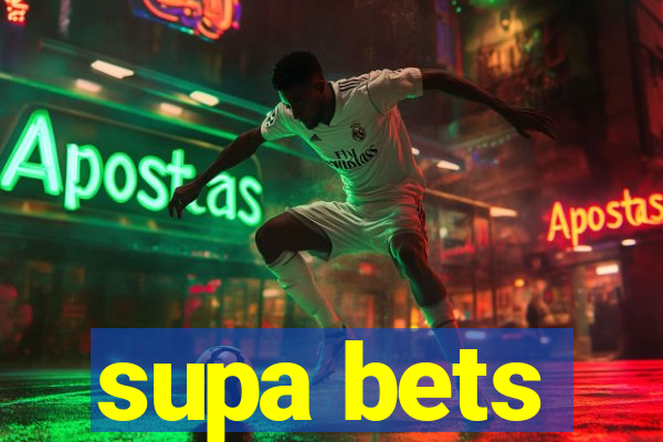 supa bets