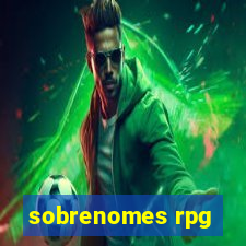 sobrenomes rpg