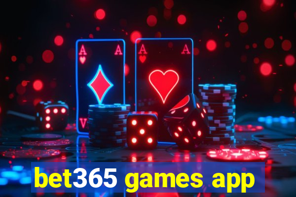 bet365 games app