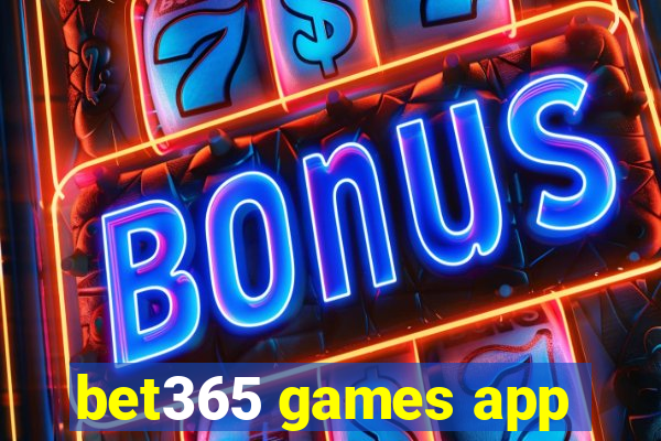 bet365 games app