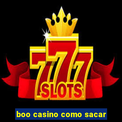 boo casino como sacar