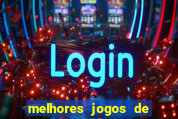 melhores jogos de celular offline