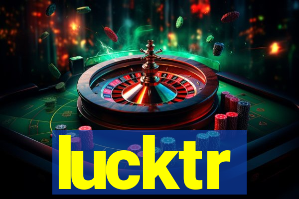 lucktr