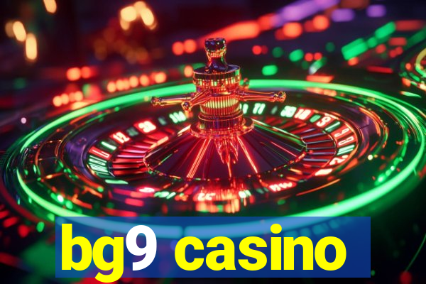 bg9 casino