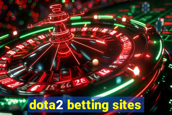 dota2 betting sites