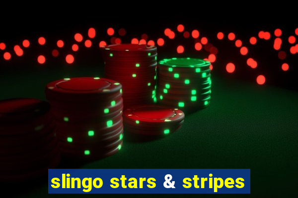 slingo stars & stripes