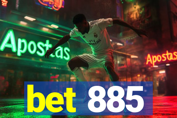 bet 885