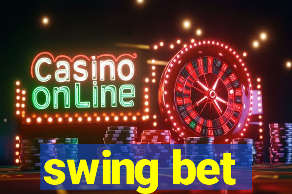 swing bet