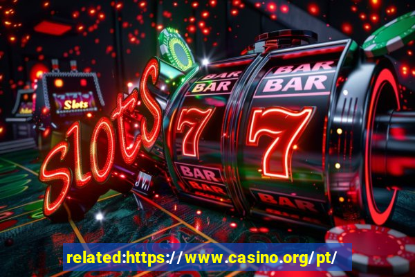 related:https://www.casino.org/pt/ casino portugal