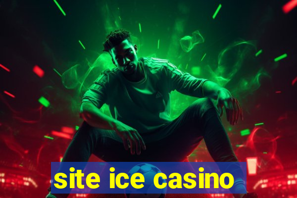 site ice casino