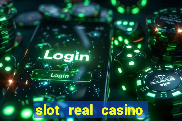 slot real casino reclame aqui