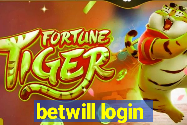 betwill login