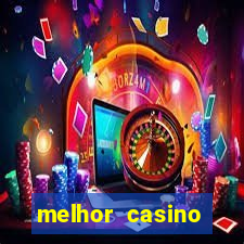 melhor casino online brasil