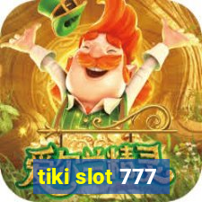 tiki slot 777