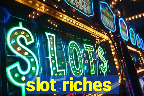 slot riches