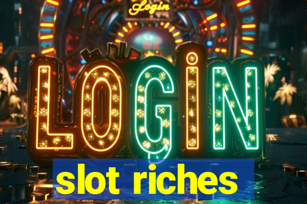 slot riches