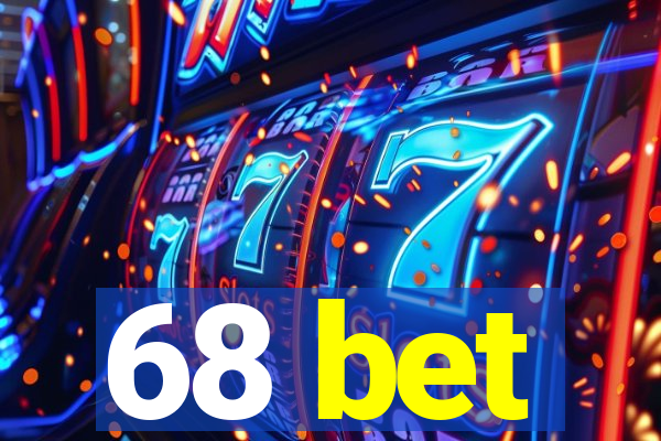 68 bet