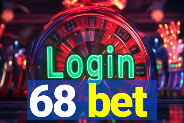 68 bet