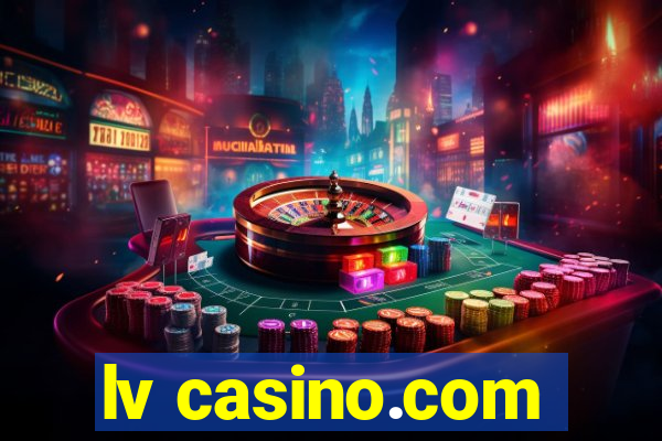 lv casino.com