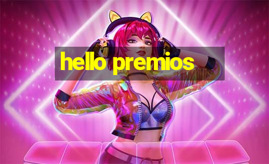 hello premios