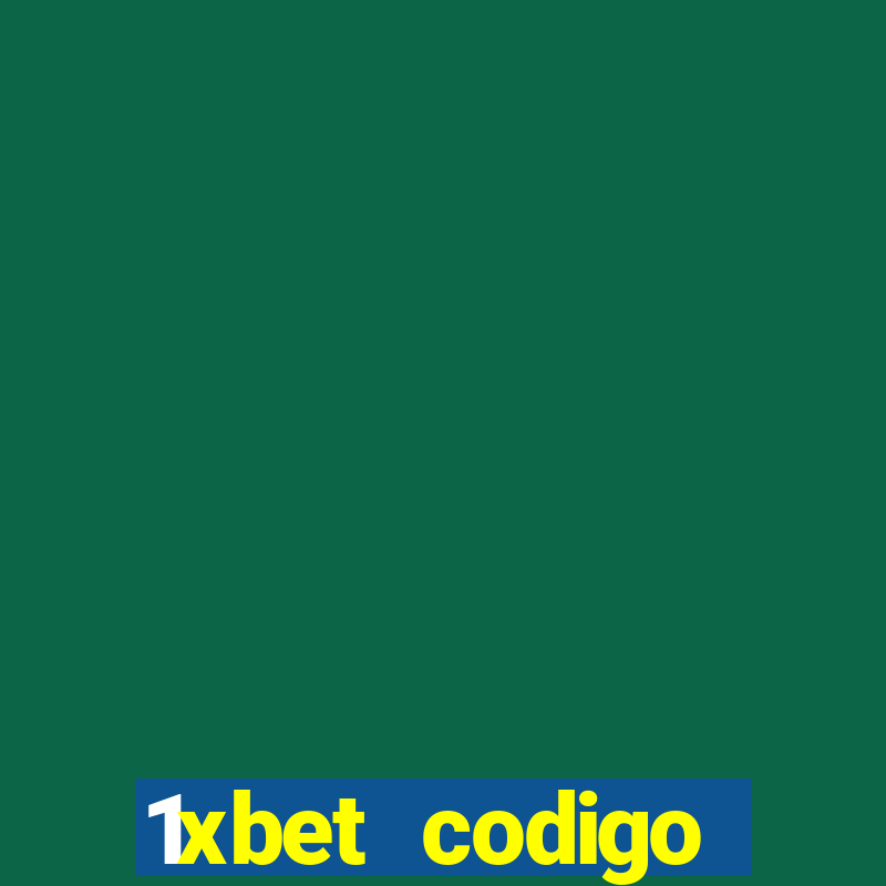 1xbet codigo promocional portugal