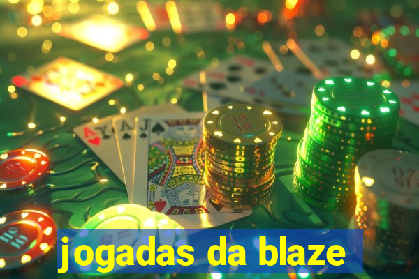 jogadas da blaze