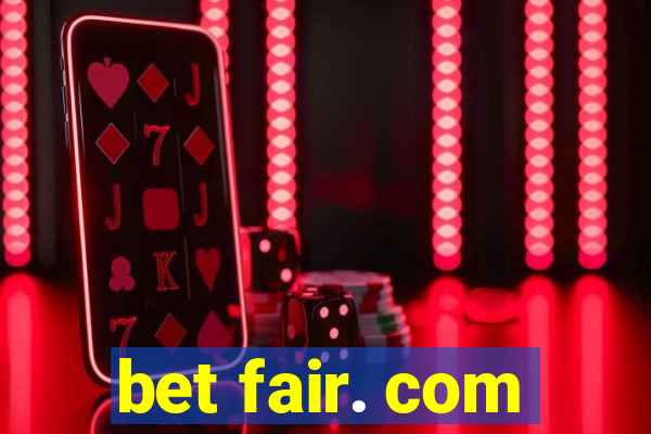 bet fair. com