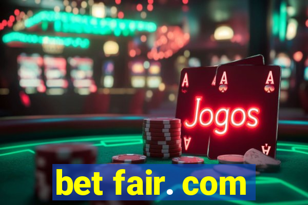 bet fair. com