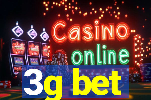 3g bet